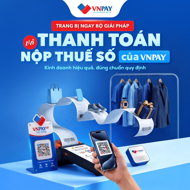 Hộ kinh doanh được miễn phí sử dụng đến hết năm 2028 khi đăng ký giải pháp Nộp thuế số VNPAY