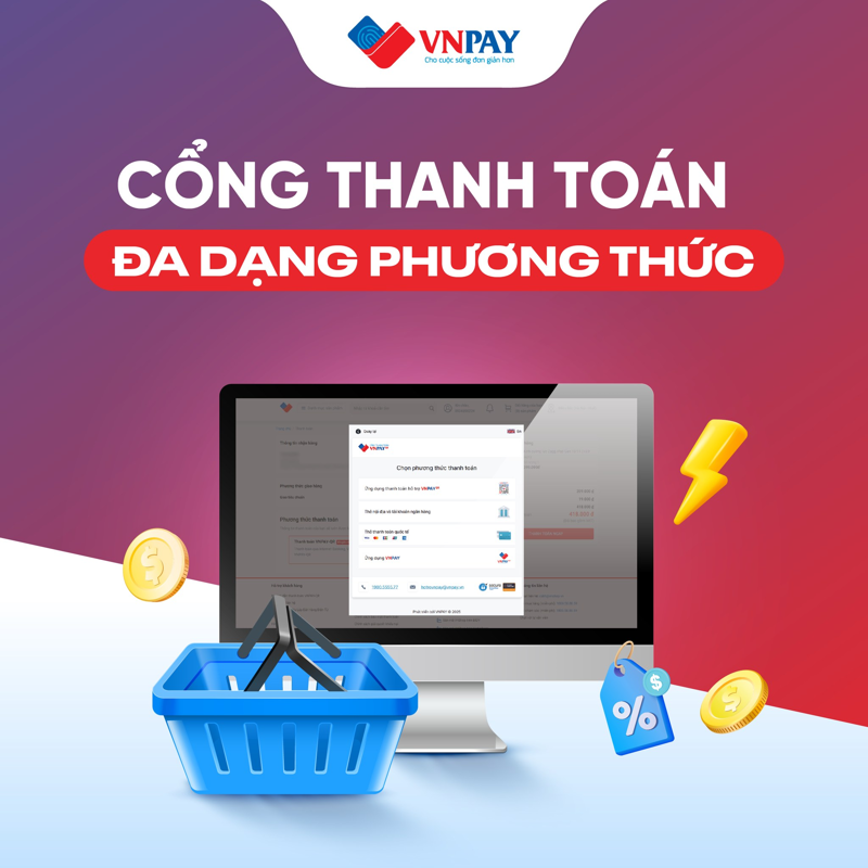 Cổng thanh toán điện tử chấp nhận thanh toán đa phương thức, nâng cao trải nghiệm dịch vụ cho khách hàng