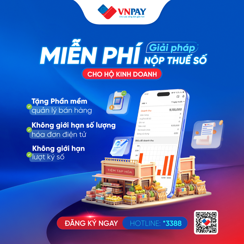 VNPAY đang c&oacute; chương tr&igrave;nh ưu đ&atilde;i Bộ giải ph&aacute;p Nộp thuế số cho hộ kinh doanh đến hết năm 2028